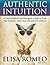 Authentic Intuition