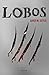 Lobos (Spanish Edition)