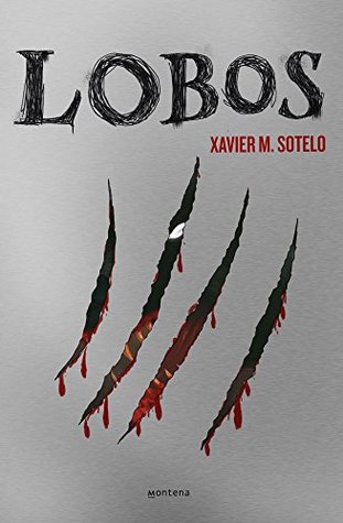 Portada de Lobos, de Xavier M. Sotelo