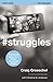 #Struggles: Study Guide
