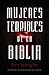 Mujeres terribles de la Biblia (Spanish Edition)