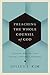 Preaching the Whole Counsel of God: Design and Deliver Gospel-Centered Sermons