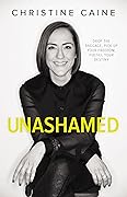 Unashamed: Drop the Baggage, Pick up Your Freedom, Fulfill Your Destiny