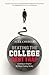 Beating the College Debt Trap by Alex Chediak