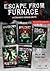 The Escape from Furnace Series (Escape from Furnace, #0.5, 1-5)