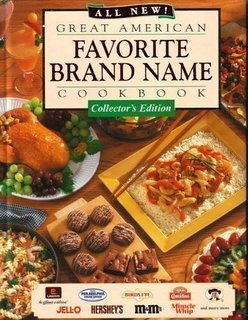 Great American Favorite Brand Name Cookbook - Collector's Edition