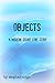 OBJECTS by Meghan Edge
