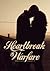 Heartbreak Warfare