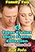 Taboo: Family Fun, 5 Erotica Short Stories Collection Adult Sex Romance Bundle