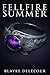 Fellfire Summer (Fellfire Summer, #1)