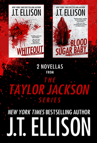 Blood Sugar Baby / Whiteout: 2 novellas from Taylor Jackson Series (Kindle Edition)
