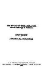 The Sword of the Archangel: Fascist Ideology in Romania (Paperback)