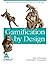 (Gamification by Design: Implementing Game Mechanics in Web and Mobile Apps) By Zichermann, Gabe (Author) Paperback on 19-Aug-2011