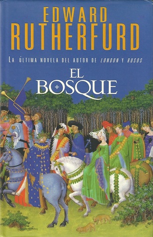 Portada de El bosque, de Edward Rutherfurd