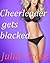 Cheerleader gets blacked (interracial menage erotica)