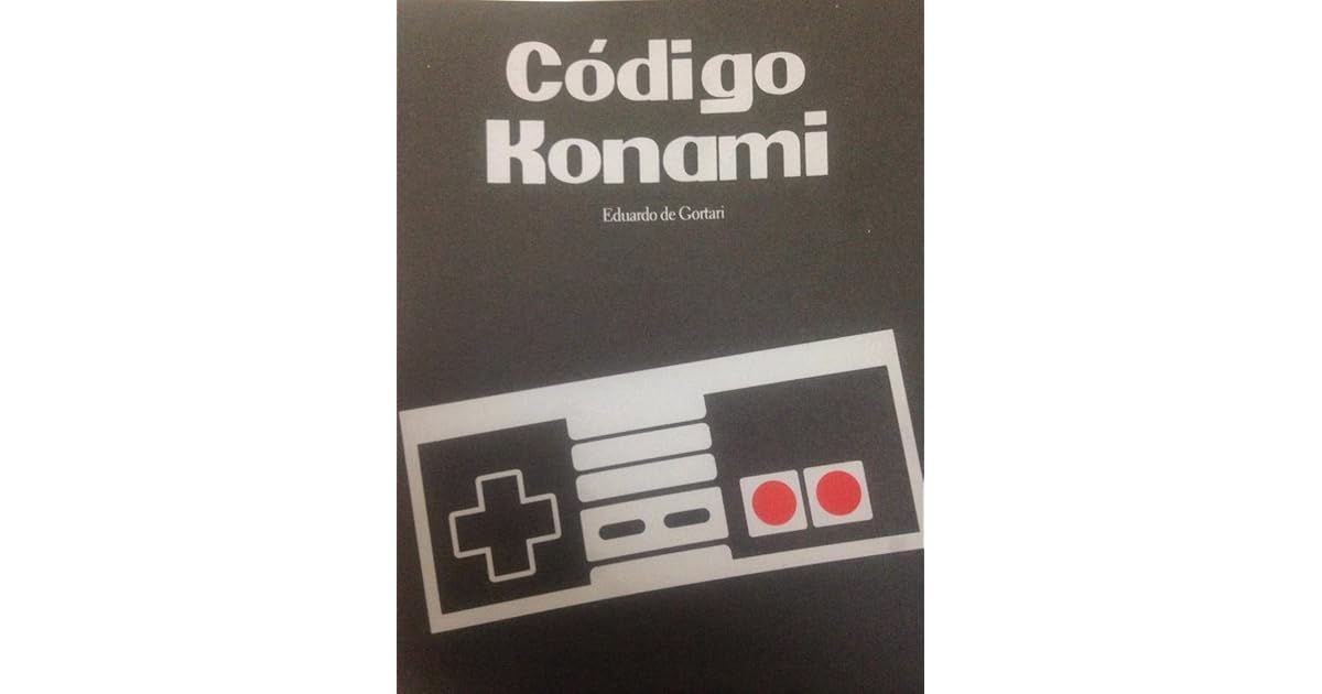 Código Konami by Eduardo de Gortari