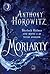 Moriarty (Horowitz’s Holmes, #2)