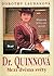 Dr. Quinnová by Dorothy Laudan