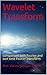 Wavelet Transform: comparis...