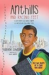 Anthills and Racing Feet by Karlene Johnson
