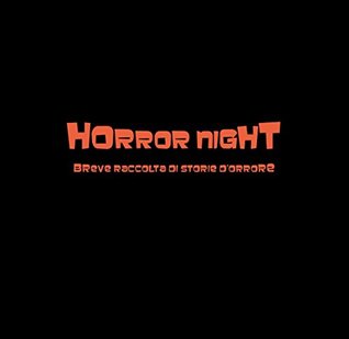 Horror Night v.1 (Italian Edition)