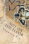 Not On The Floor