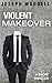 Violent Makeover: A Suspense Thriller