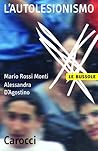 L'autolesionismo ...