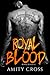Royal Blood (Royal Blood #1)