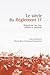 Le siècle du Règlement 17