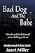 Bad Dog and the Babe (Holly...