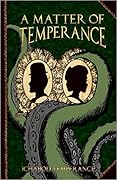 A Matter of Temperance
