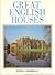 Great English Houses