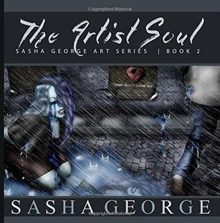 The Artist Soul (Sasha George Art) (Volume 2)