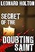 Secret of the Doubting Saint