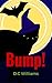 Bump!