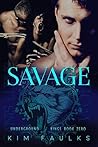 Savage by Kim Faulks