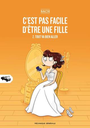 C'est pas facile d'être une fille tome 2