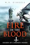 Fire in the Blood (Shards of a Broken Sword #2)