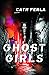 Ghost Girls