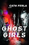 Ghost Girls