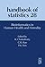 Bioinformatics in Human Health and Heredity (Handbook of Statistics 28)