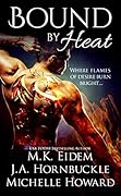 Bound By Heat Anthology