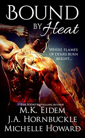 Bound By Heat Anthology (Kindle Edition)