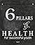6 Pillars of Health by Samuel Wilson