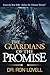 The Guardians of the Promise (The Warrior Chronicles Book 2)