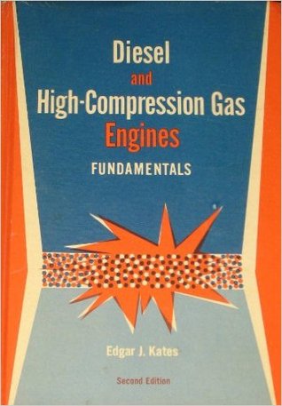 Diesel and High-Compression Gas Engines Fundamentals 2nd Edition (Hardcover)