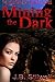 Mining the Dark (The Mounta...
