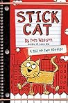 Stick Cat: A Tail...