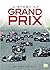 History of Grand Prix